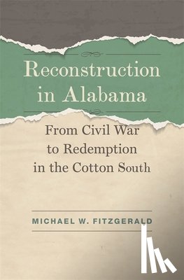 Fitzgerald, Michael W. - Reconstruction in Alabama