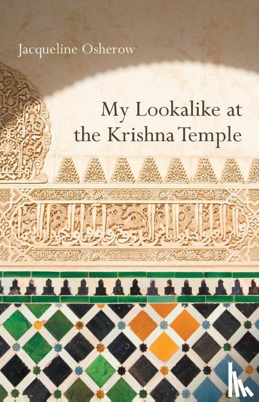 Osherow, Jacqueline - My Lookalike at the Krishna Temple