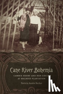 Becker, Patricia Austin - Cane River Bohemia