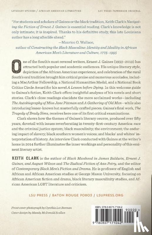 Clark, Keith - Navigating the Fiction of Ernest J. Gaines