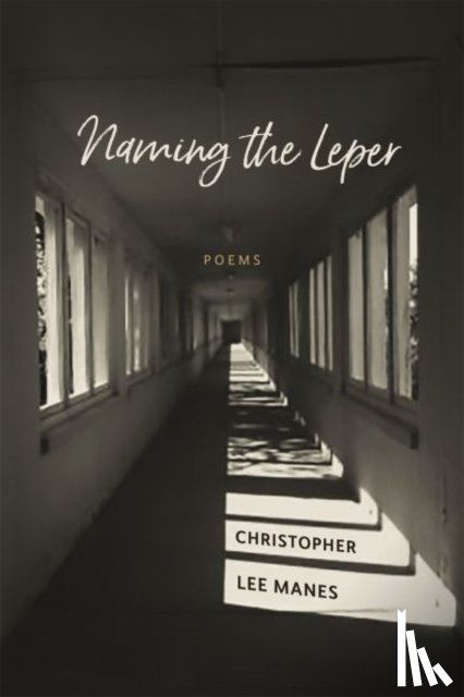 Manes, Christopher Lee - Naming the Leper