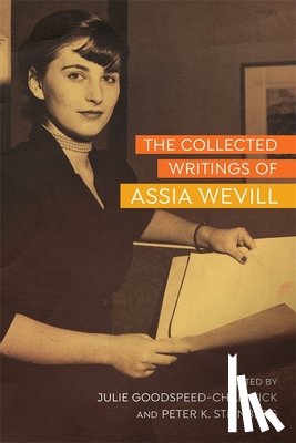 Negev, Eilat, Koren, Yehuda - The Collected Writings of Assia Wevill