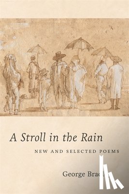 Bradley, George - A Stroll in the Rain