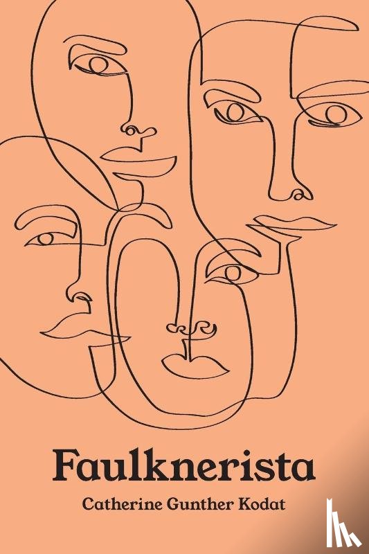 Kodat, Catherine Gunther - Faulknerista