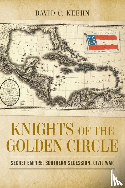 Keehn, David C - Knights of the Golden Circle