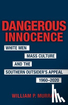 Murray, William P. - Dangerous Innocence