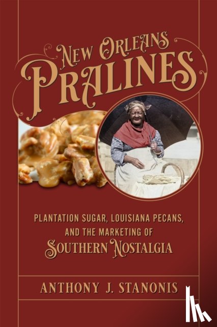 Stanonis, Anthony J. - New Orleans Pralines