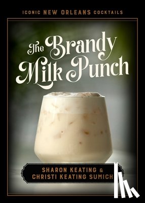 Keating, Sharon - The Brandy Milk Punch
