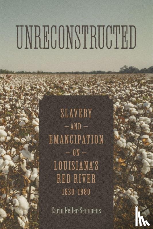 Peller-Semmens, Carin - Unreconstructed