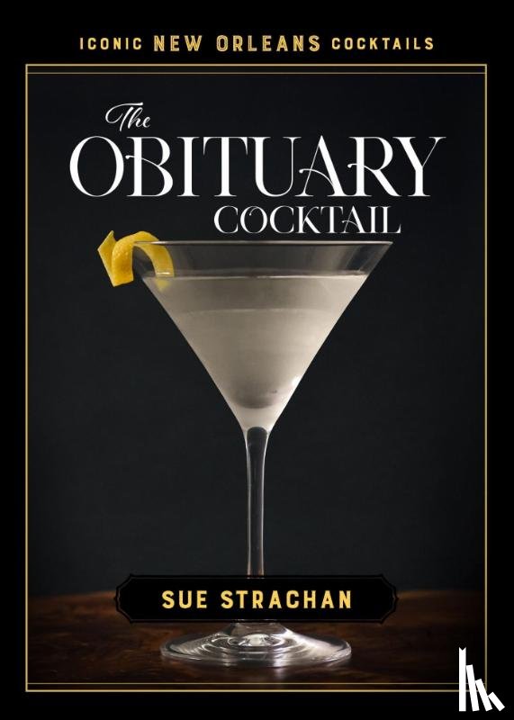 Strachan, Sue - The Obituary Cocktail
