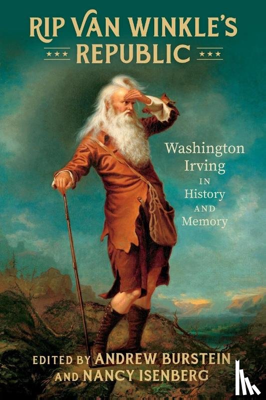 Burstein, Andrew - Rip Van Winkle's Republic