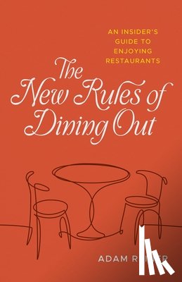 Reiner, Adam - Reiner, A: New Rules of Dining Out