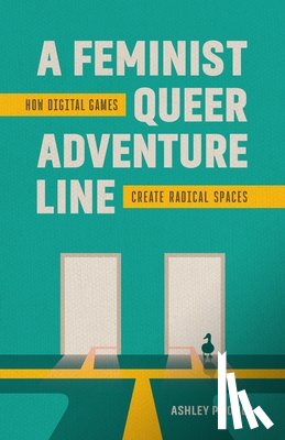 Jones, Ashley P. - A Feminist, Queer Adventure Line