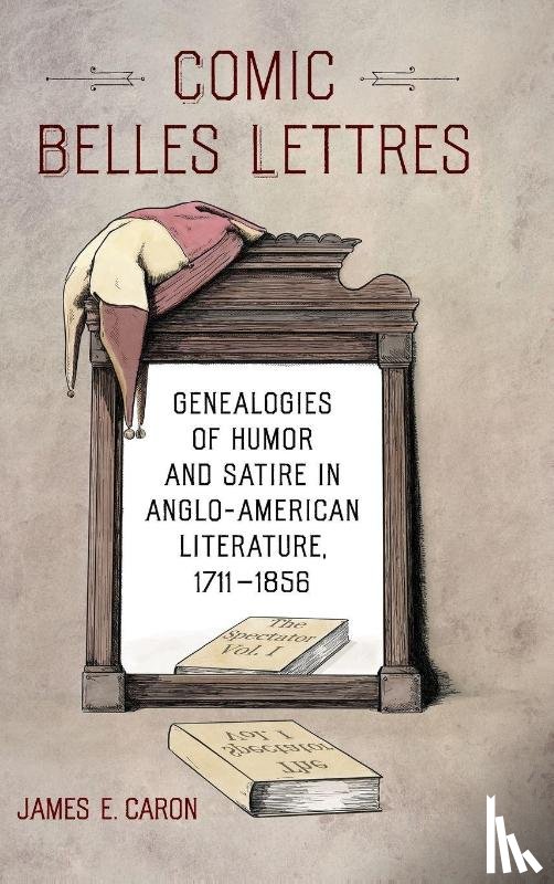 Caron, James E. - Comic Belles Lettres