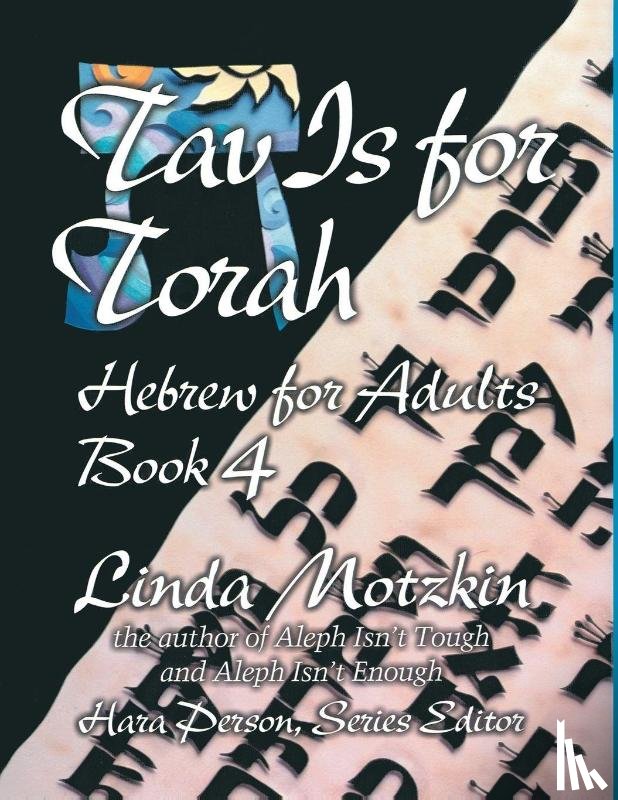 House, Behrman - Tav Is For Torah: Hebrew for Adults Book 4