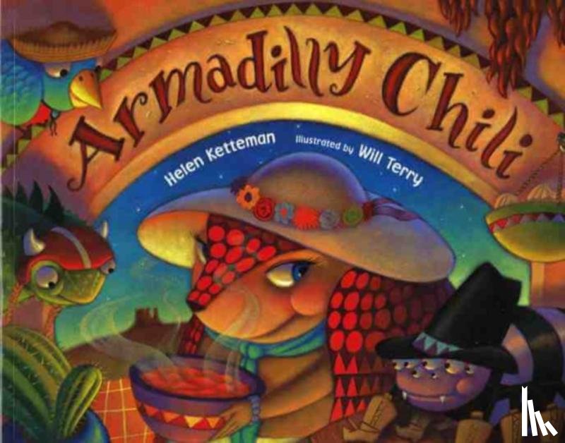 Helen Ketteman, Will Terry - Armadilly Chili