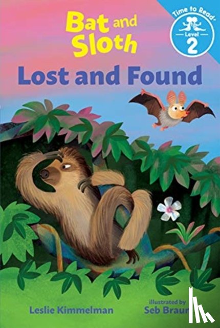 KIMMELMAN, LESLIE - BAT & SLOTH LOST & FOUND