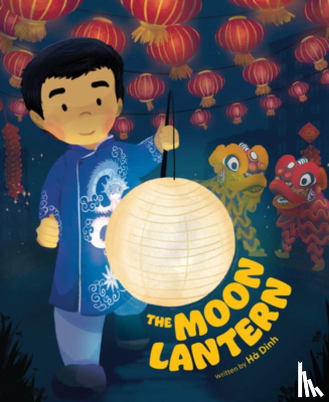 Dinh, Hà - The Moon Lantern