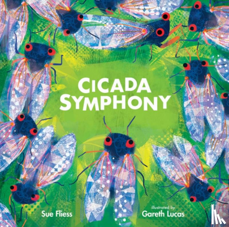 Fliess, Sue - Cicada Symphony