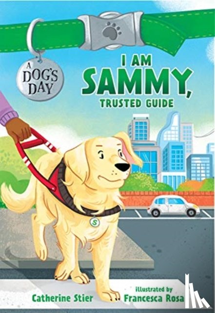 Stier, Catherine - I Am Sammy, Trusted Guide