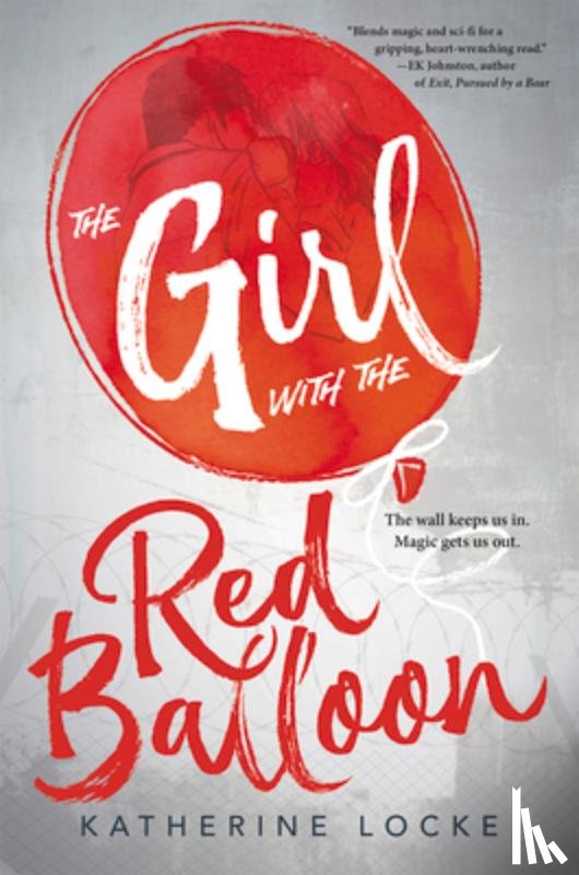 Katherine Locke - The Girl With The Red Balloon