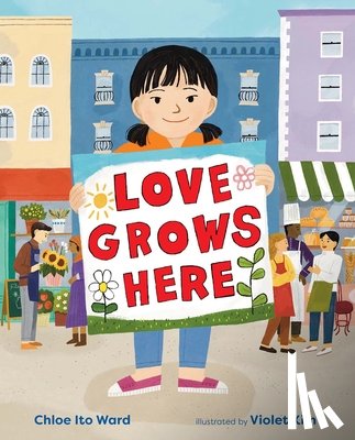 Ward, Chloe Ito - Love Grows Here