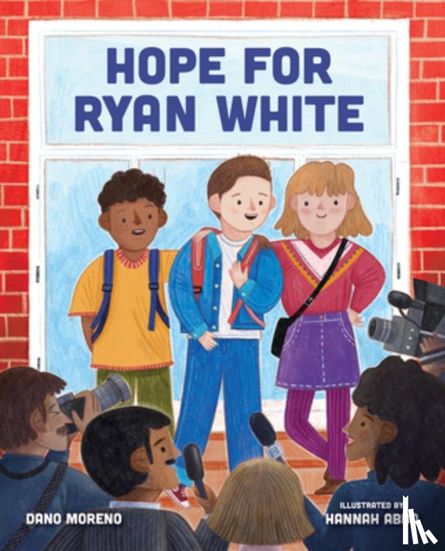 Moreno, Dano - Hope for Ryan White