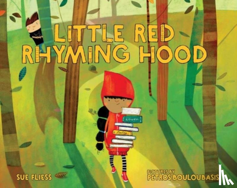 Sue Fliess, Petros Bouloubasis - Little Red Rhyming Hood