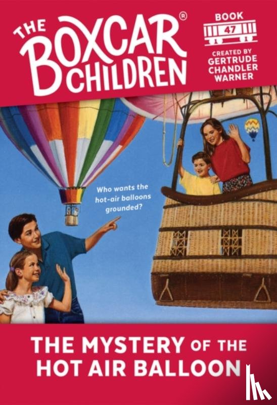 Warner, Gertrude Chandler - The Mystery of the Hot Air Balloon