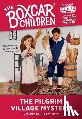 Warner, Gertrude Chandler - The Pilgrim Village Mystery