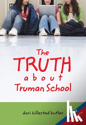 Dori Hillestad Butler - The Truth About Truman School