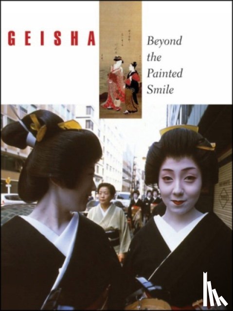  - Geisha: Beyond the Painted Smile