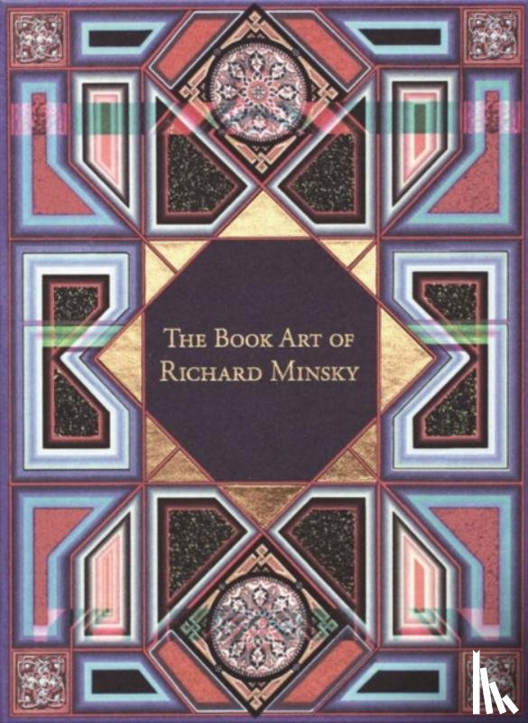 Minsky, Richard - Book Art of Richard Minsky: My Life in Book Art