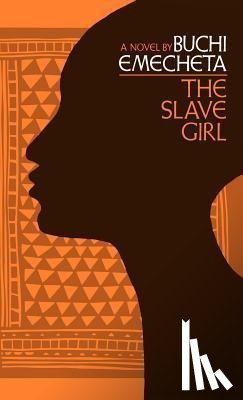 Emecheta, Buchi - SLAVE GIRL