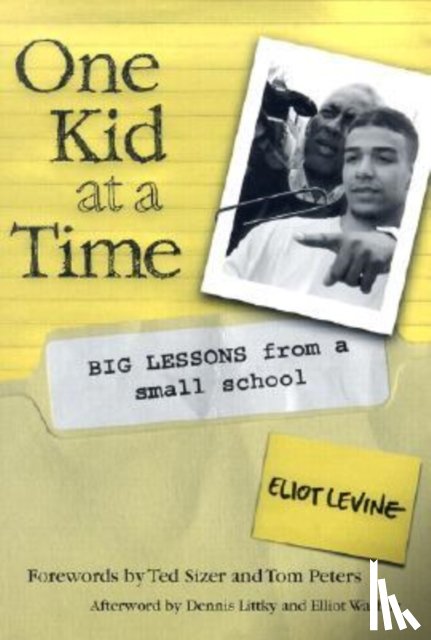Levine, Eliot - One Kid at a Time