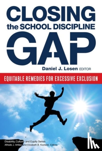  - Closing the School Discipline Gap