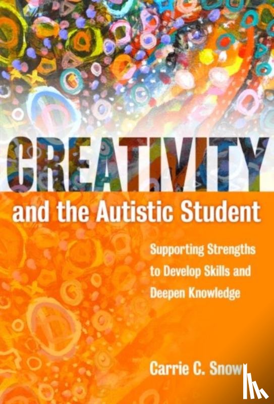Snow, Carrie - Creativity and the Austic Student