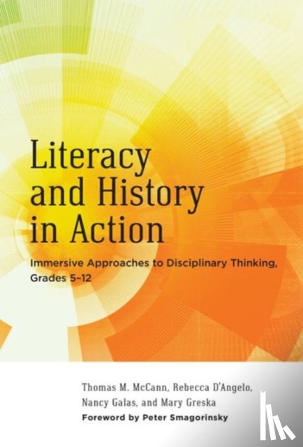McCann, Thomas M., D'Angelo, Rebecca, Galas, Nancy, Greska, Mary - Literacy and History in Action