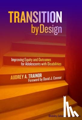 Trainor, Audrey A. - Transition by Design