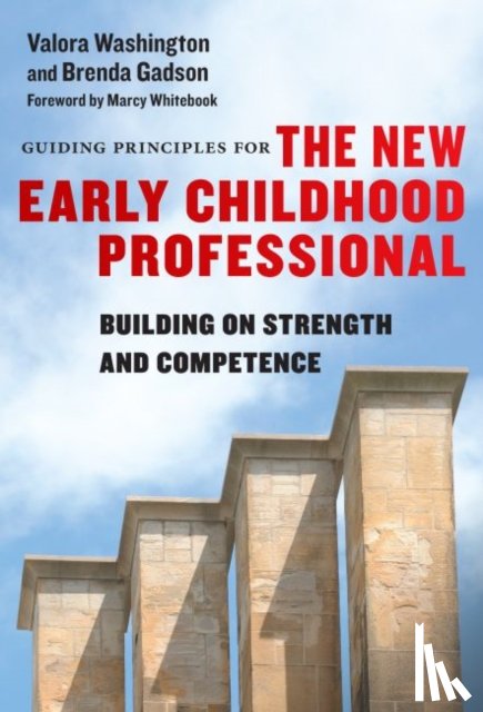 Washington, Valora, Gadson, Brenda - Guiding Principles for the New Early Childhood Professional