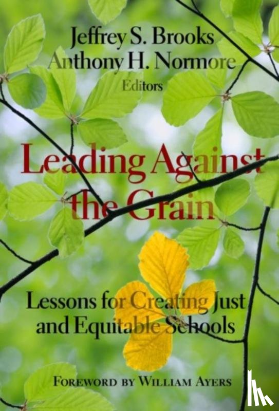  - Leading Against the Grain