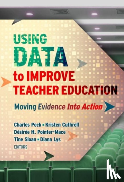  - Using Data to Improve Teacher Education