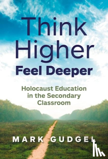 Gudgel, Mark - Think Higher Feel Deeper