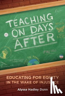 Dunn, Alyssa Hadley - Teaching on Days After