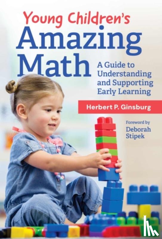 Ginsburg, Herbert P. - Young Children's Amazing Math