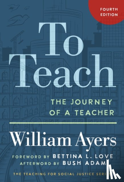 Ayers, William - To Teach