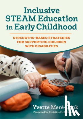 Mere-Cook, Yvette - Inclusive STEAM Education in Early Childhood