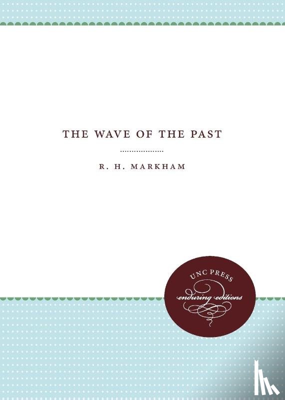 Markham, Reuben Henry - The Wave of the Past