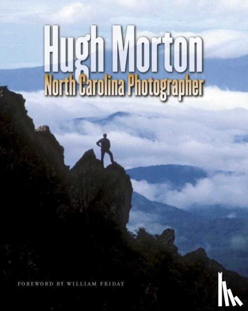 Morton, Hugh - Hugh Morton, North Carolina Photographer
