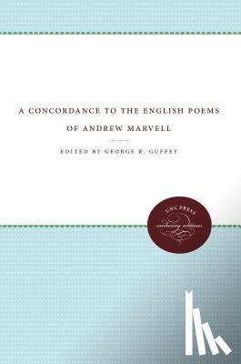 - A Concordance to the English Poems of Andrew Marvell